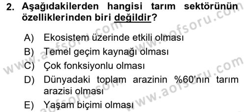 Tarım Ekonomisi ve Tarımsal Politikalar Dersi Ara Sınavı Deneme Sınav Soruları 2. Soru