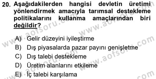 Tarım Ekonomisi ve Tarımsal Politikalar Dersi Ara Sınavı Deneme Sınav Soruları 20. Soru
