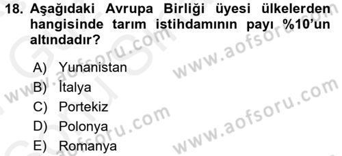 Tarım Ekonomisi ve Tarımsal Politikalar Dersi 2016 - 2017 Yılı (Final) Dönem Sonu Sınav Soruları 18. Soru
