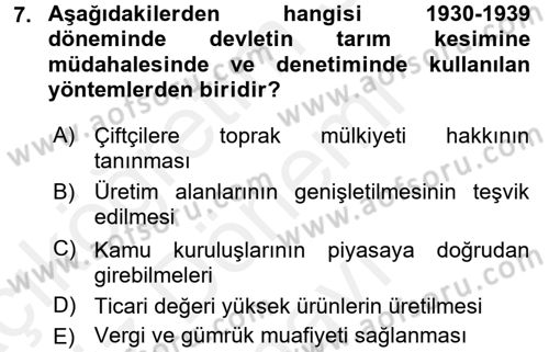 Tarım Ekonomisi ve Tarımsal Politikalar Dersi 2016 - 2017 Yılı (Final) Dönem Sonu Sınav Soruları 7. Soru