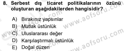 Tarım Ekonomisi ve Tarımsal Politikalar Dersi 2016 - 2017 Yılı (Final) Dönem Sonu Sınav Soruları 8. Soru