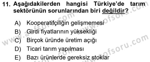 Tarım Ekonomisi ve Tarımsal Politikalar Dersi 2017 - 2018 Yılı 3 Ders Sınav Soruları 11. Soru