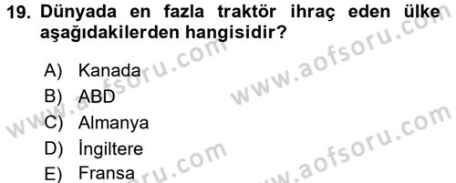 Tarım Ekonomisi ve Tarımsal Politikalar Dersi Ara Sınavı Deneme Sınav Soruları 19. Soru