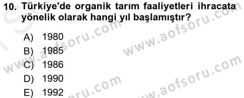 Tarım Ekonomisi ve Tarımsal Politikalar Dersi 2017 - 2018 Yılı (Final) Dönem Sonu Sınav Soruları 10. Soru