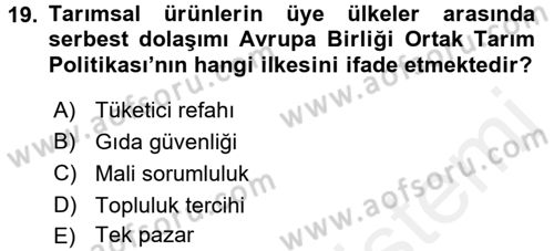 Tarım Ekonomisi ve Tarımsal Politikalar Dersi 2017 - 2018 Yılı (Final) Dönem Sonu Sınav Soruları 19. Soru