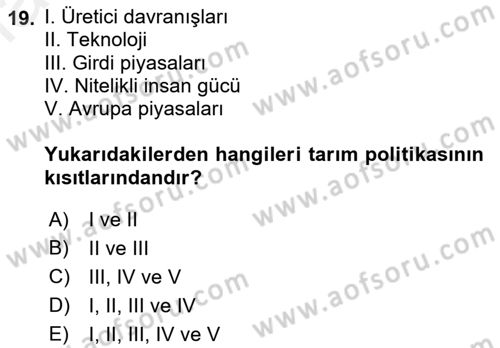 Tarım Ekonomisi ve Tarımsal Politikalar Dersi Ara Sınavı Deneme Sınav Soruları 19. Soru
