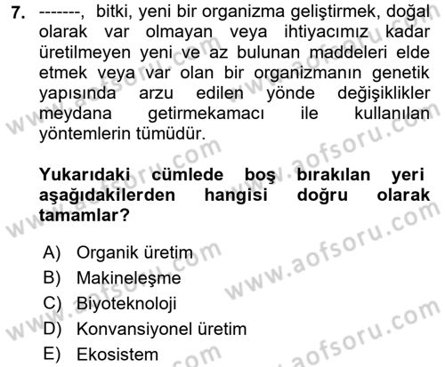 Tarım Ekonomisi ve Tarımsal Politikalar Dersi Ara Sınavı Deneme Sınav Soruları 7. Soru