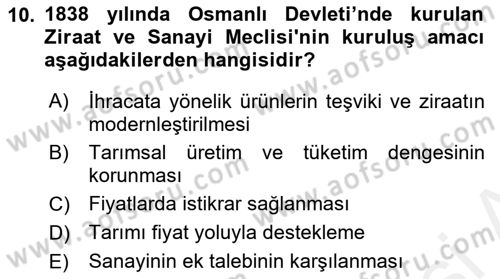 Tarım Ekonomisi ve Tarımsal Politikalar Dersi 2018 - 2019 Yılı (Final) Dönem Sonu Sınav Soruları 10. Soru