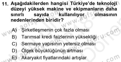 Tarım Ekonomisi ve Tarımsal Politikalar Dersi 2018 - 2019 Yılı (Final) Dönem Sonu Sınav Soruları 11. Soru