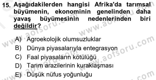 Tarım Ekonomisi ve Tarımsal Politikalar Dersi 2018 - 2019 Yılı (Final) Dönem Sonu Sınav Soruları 15. Soru