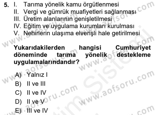 Tarım Ekonomisi ve Tarımsal Politikalar Dersi 2018 - 2019 Yılı (Final) Dönem Sonu Sınav Soruları 5. Soru