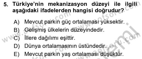 Tarım Ekonomisi ve Tarımsal Politikalar Dersi 2018 - 2019 Yılı Yaz Okulu Sınav Soruları 5. Soru