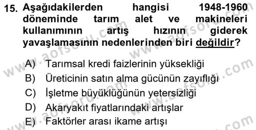Tarım Ekonomisi ve Tarımsal Politikalar Dersi Ara Sınavı Deneme Sınav Soruları 15. Soru