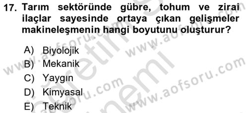 Tarım Ekonomisi ve Tarımsal Politikalar Dersi 2019 - 2020 Yılı (Vize) Ara Sınav Soruları 17. Soru