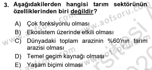 Tarım Ekonomisi ve Tarımsal Politikalar Dersi 2019 - 2020 Yılı (Vize) Ara Sınav Soruları 3. Soru