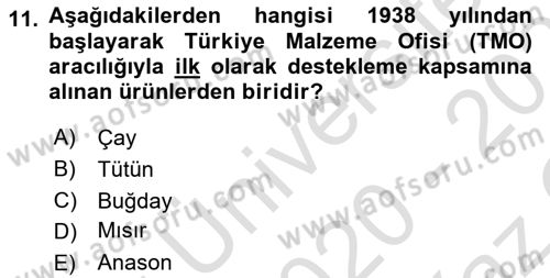Tarım Ekonomisi ve Tarımsal Politikalar Dersi 2020 - 2021 Yılı Yaz Okulu Sınav Soruları 11. Soru