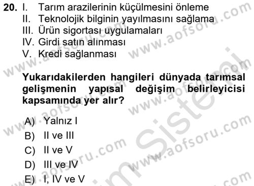 Tarım Ekonomisi ve Tarımsal Politikalar Dersi 2020 - 2021 Yılı Yaz Okulu Sınav Soruları 20. Soru