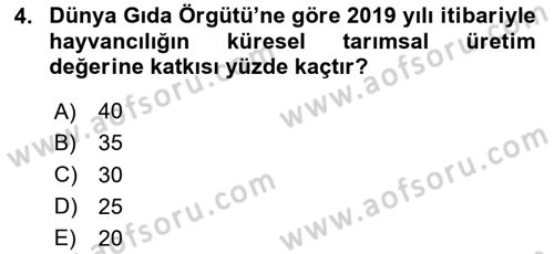Tarım Ekonomisi ve Tarımsal Politikalar Dersi 2020 - 2021 Yılı Yaz Okulu Sınav Soruları 4. Soru