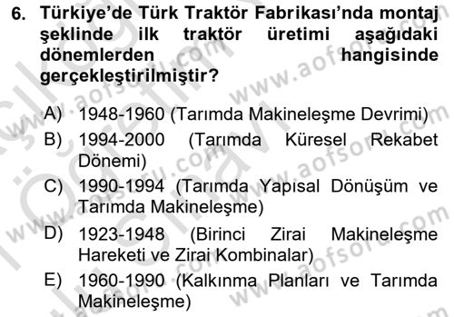 Tarım Ekonomisi ve Tarımsal Politikalar Dersi 2020 - 2021 Yılı Yaz Okulu Sınav Soruları 6. Soru