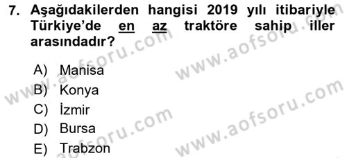 Tarım Ekonomisi ve Tarımsal Politikalar Dersi 2020 - 2021 Yılı Yaz Okulu Sınav Soruları 7. Soru