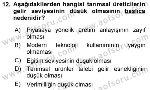 Tarım Ekonomisi ve Tarımsal Politikalar Dersi Ara Sınavı Deneme Sınav Soruları 12. Soru