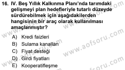 Tarım Ekonomisi ve Tarımsal Politikalar Dersi 2021 - 2022 Yılı (Vize) Ara Sınav Soruları 16. Soru
