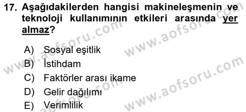 Tarım Ekonomisi ve Tarımsal Politikalar Dersi 2021 - 2022 Yılı (Vize) Ara Sınav Soruları 17. Soru
