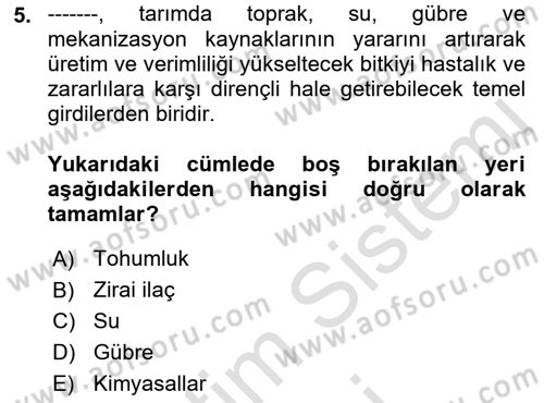 Tarım Ekonomisi ve Tarımsal Politikalar Dersi Ara Sınavı Deneme Sınav Soruları 5. Soru