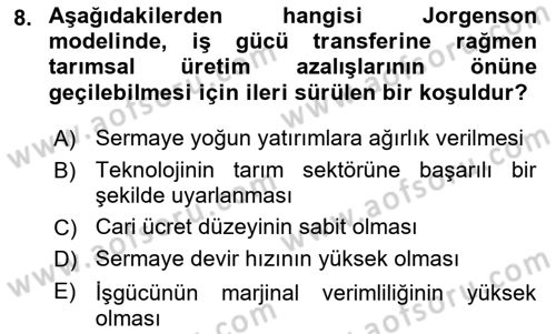 Tarım Ekonomisi ve Tarımsal Politikalar Dersi 2021 - 2022 Yılı (Vize) Ara Sınav Soruları 8. Soru