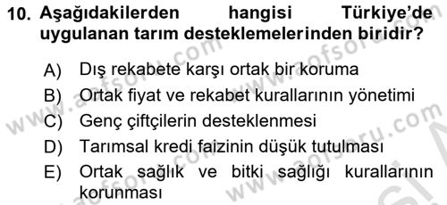 Tarım Ekonomisi ve Tarımsal Politikalar Dersi 2021 - 2022 Yılı (Final) Dönem Sonu Sınav Soruları 10. Soru