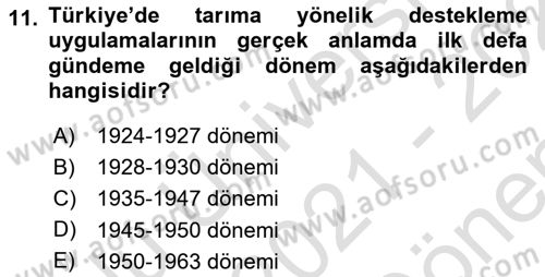 Tarım Ekonomisi ve Tarımsal Politikalar Dersi 2021 - 2022 Yılı (Final) Dönem Sonu Sınav Soruları 11. Soru