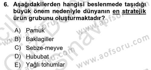 Tarım Ekonomisi ve Tarımsal Politikalar Dersi 2021 - 2022 Yılı (Final) Dönem Sonu Sınav Soruları 6. Soru