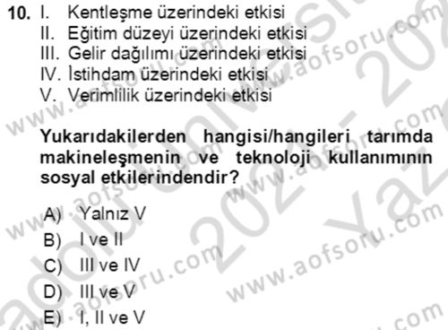Tarım Ekonomisi ve Tarımsal Politikalar Dersi 2021 - 2022 Yılı Yaz Okulu Sınav Soruları 10. Soru