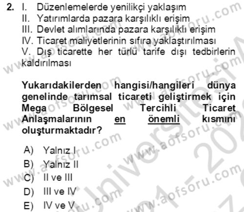 Tarım Ekonomisi ve Tarımsal Politikalar Dersi 2021 - 2022 Yılı Yaz Okulu Sınav Soruları 2. Soru