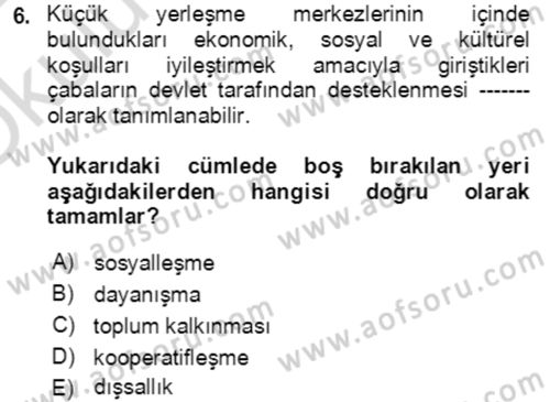 Tarım Ekonomisi ve Tarımsal Politikalar Dersi 2021 - 2022 Yılı Yaz Okulu Sınav Soruları 6. Soru