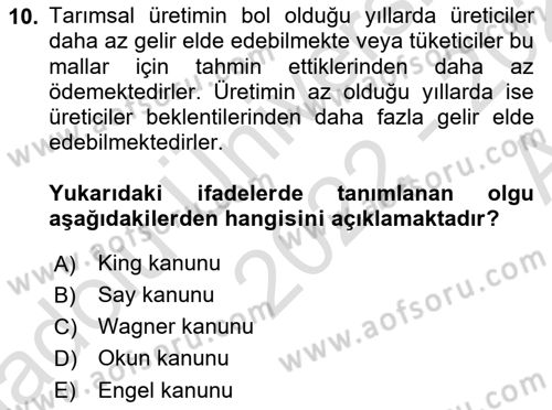 Tarım Ekonomisi ve Tarımsal Politikalar Dersi 2022 - 2023 Yılı (Vize) Ara Sınav Soruları 10. Soru