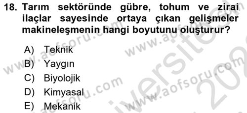 Tarım Ekonomisi ve Tarımsal Politikalar Dersi 2022 - 2023 Yılı (Vize) Ara Sınav Soruları 18. Soru