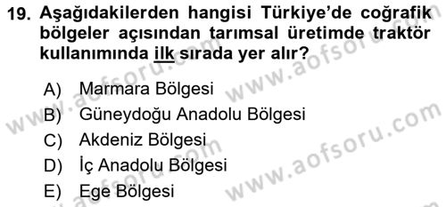 Tarım Ekonomisi ve Tarımsal Politikalar Dersi 2022 - 2023 Yılı (Vize) Ara Sınav Soruları 19. Soru