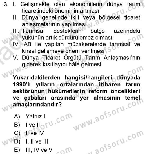 Tarım Ekonomisi ve Tarımsal Politikalar Dersi 2022 - 2023 Yılı (Vize) Ara Sınav Soruları 3. Soru