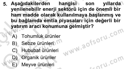 Tarım Ekonomisi ve Tarımsal Politikalar Dersi 2022 - 2023 Yılı (Vize) Ara Sınav Soruları 5. Soru