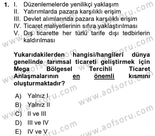 Tarım Ekonomisi ve Tarımsal Politikalar Dersi 2022 - 2023 Yılı (Final) Dönem Sonu Sınav Soruları 1. Soru