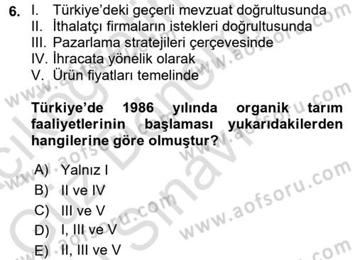 Tarım Ekonomisi ve Tarımsal Politikalar Dersi 2022 - 2023 Yılı (Final) Dönem Sonu Sınav Soruları 6. Soru