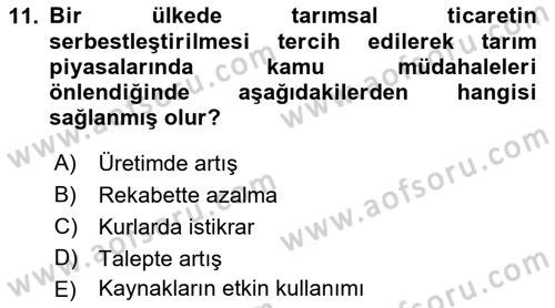 Tarım Ekonomisi ve Tarımsal Politikalar Dersi 2022 - 2023 Yılı Yaz Okulu Sınav Soruları 11. Soru