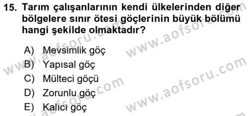 Tarım Ekonomisi ve Tarımsal Politikalar Dersi 2022 - 2023 Yılı Yaz Okulu Sınav Soruları 15. Soru