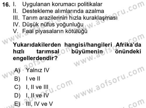 Tarım Ekonomisi ve Tarımsal Politikalar Dersi 2022 - 2023 Yılı Yaz Okulu Sınav Soruları 16. Soru