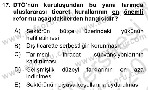 Tarım Ekonomisi ve Tarımsal Politikalar Dersi 2022 - 2023 Yılı Yaz Okulu Sınav Soruları 17. Soru