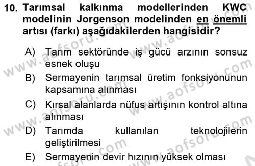 Tarım Ekonomisi ve Tarımsal Politikalar Dersi 2023 - 2024 Yılı (Vize) Ara Sınav Soruları 10. Soru