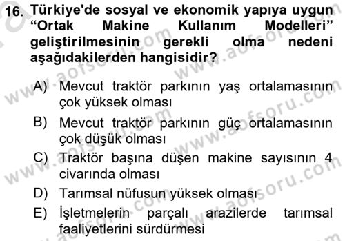 Tarım Ekonomisi ve Tarımsal Politikalar Dersi 2023 - 2024 Yılı (Vize) Ara Sınav Soruları 16. Soru