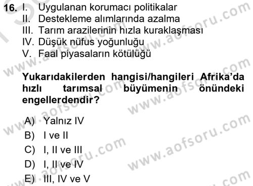 Tarım Ekonomisi ve Tarımsal Politikalar Dersi 2023 - 2024 Yılı (Final) Dönem Sonu Sınav Soruları 16. Soru