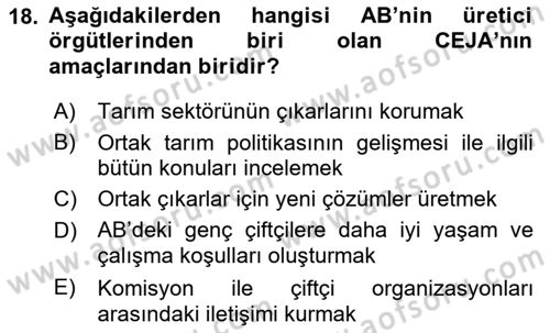 Tarım Ekonomisi ve Tarımsal Politikalar Dersi Dönem Sonu Sınavı Deneme Sınav Soruları 18. Soru